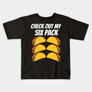 Check out my six pack cinco de mayo Kids T-Shirt